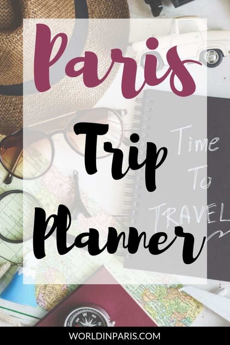 travel itinerary planner paris