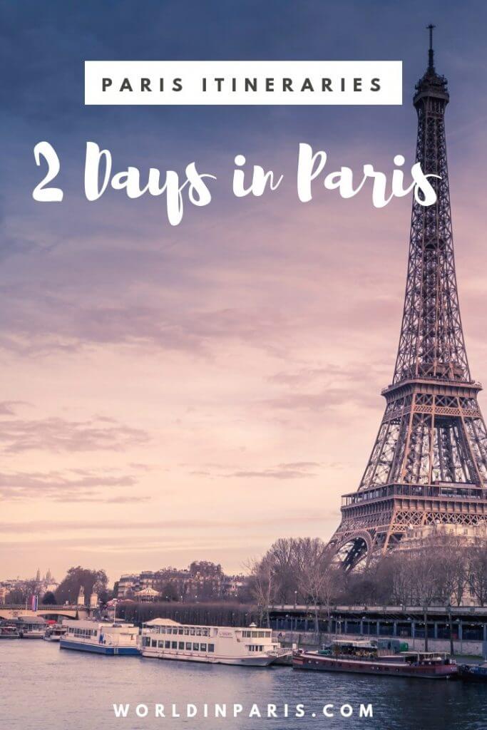 Paris Itineraries - 2 days in Paris Itinerary, Paris Travel Itineraries, Trip to Paris, Paris for two days, Paris Places to Visit, Things to do in Paris, Paris Trip Planner