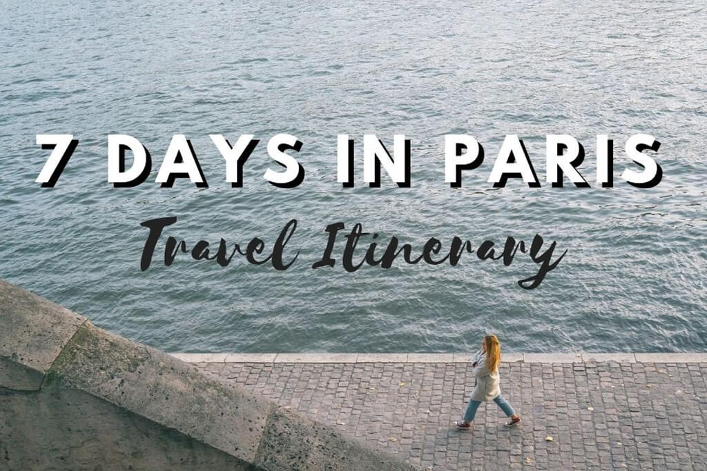 One week in Paris Itinerary